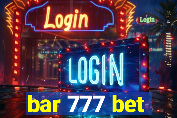 bar 777 bet